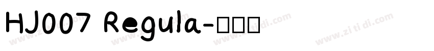 HJ007 Regula字体转换